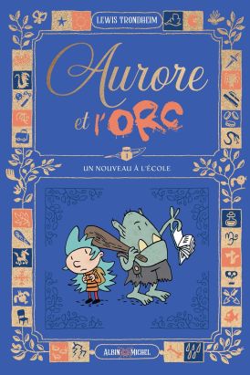 Aurore et l'Orc tome 1