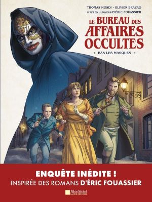 Le bureau des affaires occultes - Bas les masques