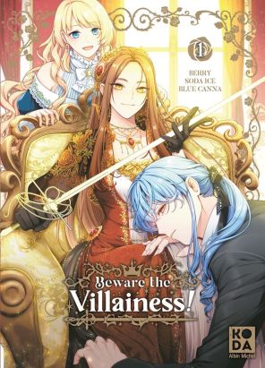 Beware the villainess ! tome 1
