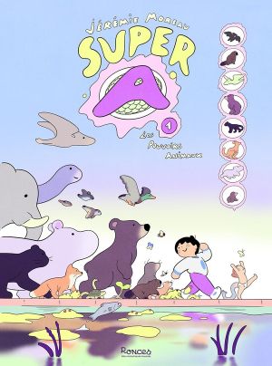Super A tome 1