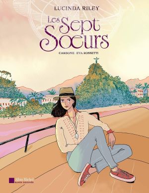Les sept soeurs tome 1 Les sept soeurs tome 1