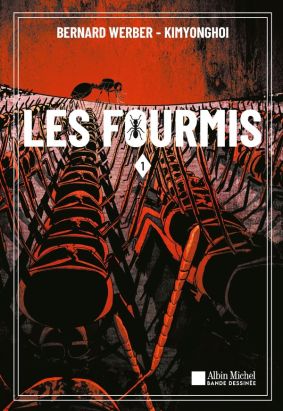 Les Fourmis tome 1