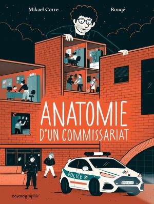 Anatomie d'un commissariat - Un journaliste au plus près de la police à Roubaix Anatomie d'un commissariat - Un journaliste au plus près de la police à Roubaix