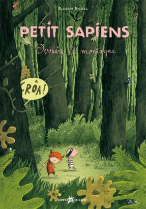 petit sapiens tome 2 - derrière la montagne