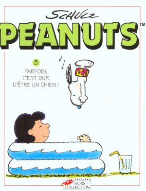 Peanuts 7 (hors collection) tome 3 - parfois c'est dur d'être un chien
