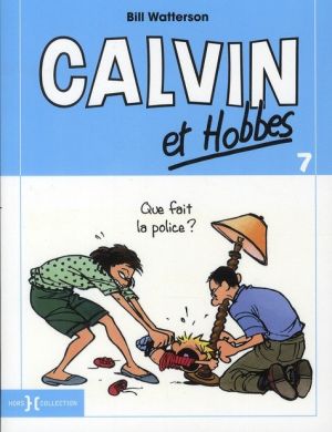 Calvin et Hobbes tome 7 - que fait la police ?