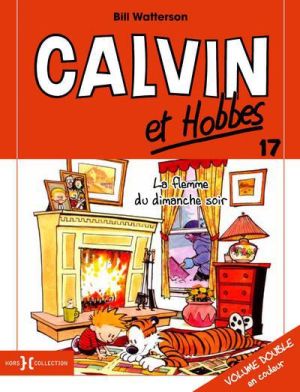 Calvin et Hobbes tome 17 - la flemme du dimanche soir