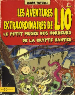 les aventures extraordinaires de lio - tome 2 - vol02 les aventures extraordinaires de lio - tome 2 - vol02