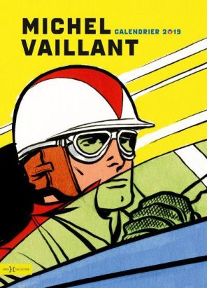 Calendrier Michel Vaillant 2019 Calendrier Michel Vaillant 2019
