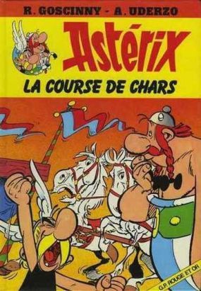 Astérix (Rouge et Or) tome 3 - La course de chars