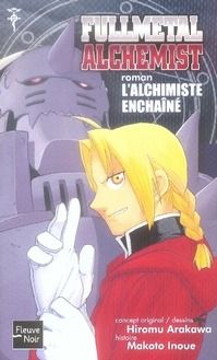Fullmetal alchemist (roman) tome 2