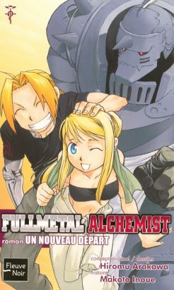 Fullmetal alchemist (roman) tome 6