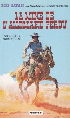 Blueberry (poche) tome 11 - La mine de l'Allemand perdu