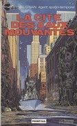 Valérian tome 1 - cité des eaux mouvantes