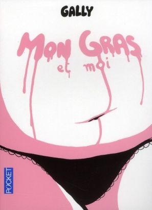 mon gras et moi (format poche)
