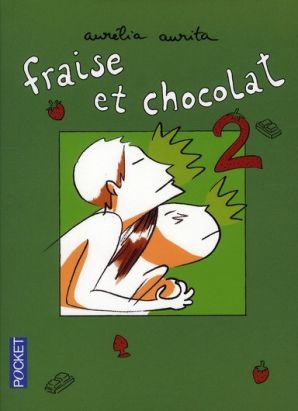 fraise et chocolat tome 2