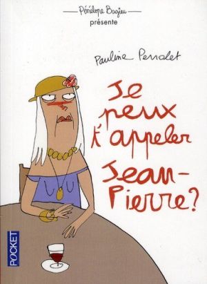 je peux t'appeler Jean-Pierre ?