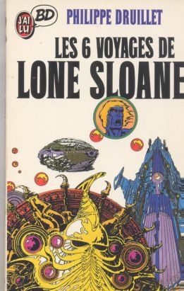 les six voyages de lone sloane
