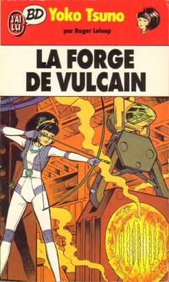 Yoko Tsuno (poche) tome 3 - forge de vulcain