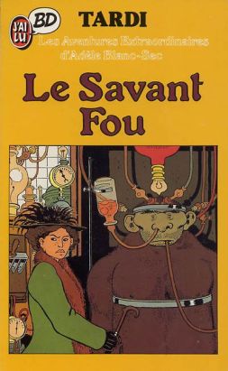 Adèle Blanc-Sec (poche) tome 3 - savant fou