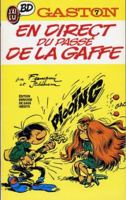 Gaston (poche) tome 7 - en direct du passe de lagaffe