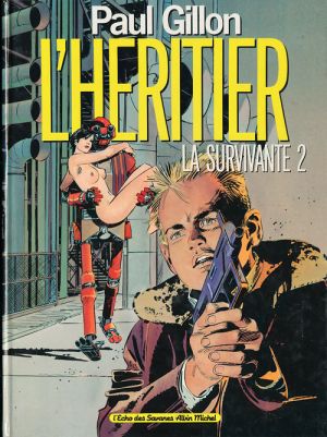 la survivante tome 2 - L'héritier