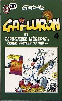 Gai-Luron tome 4 - Gai-Luron et Jean-Pierre Liégeois