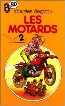 les motards tome 2