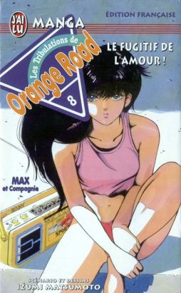 Les tribulations de orange road tome 8 Les tribulations de orange road tome 8