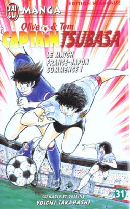 Captain Tsubasa (J'ai lu) tome 31 Captain Tsubasa (J'ai lu) tome 31