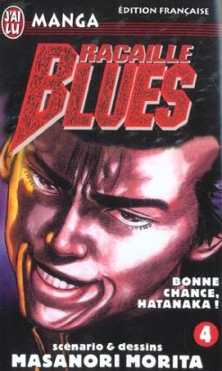 Racaille blues tome 4