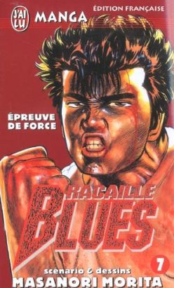 Racaille blues tome 7