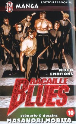 Racaille blues tome 10