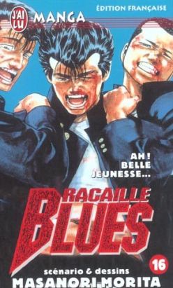 Racaille blues tome 16