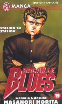 Racaille blues tome 9