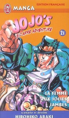 Jojo's bizarre adventure tome 21 - la femme aux jolies jambes