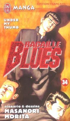 Racaille blues tome 34