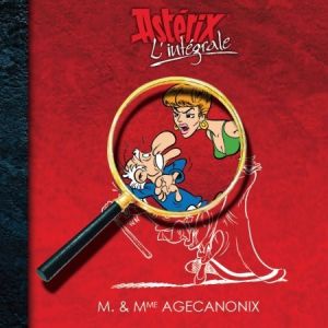 Astérix (intégrale - France-Loisirs) - M. & Mme Agecanonix