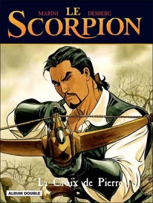 Le Scorpion (double) tome 2