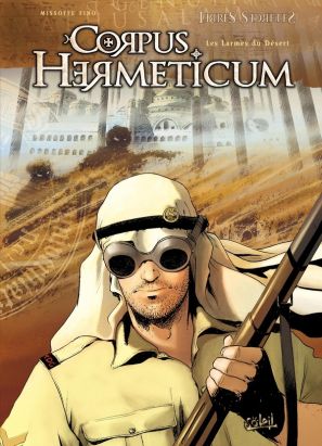 corpus hermeticum tome 3 - les larmes du désert