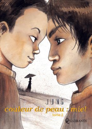 couleur de peau : miel tome 2