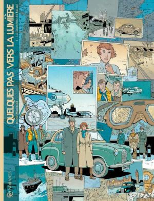 Quelques pas vers la lumière tome 1