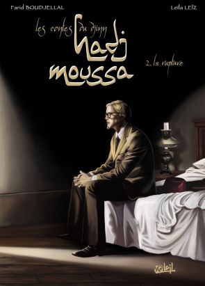 hadj moussa tome 2 - la rupture