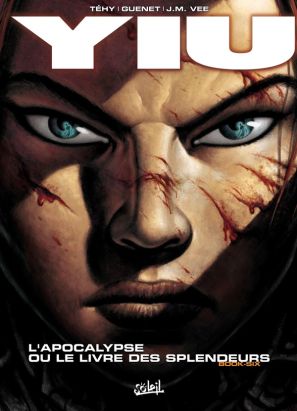 yiu tome 6 - l'apocalypse ou le livre des splendeurs