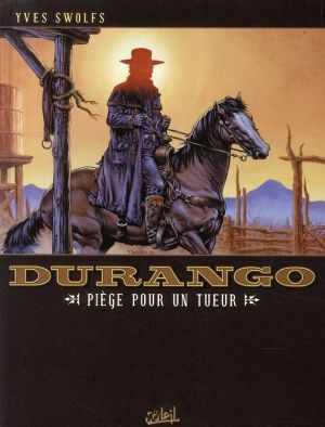 durango tome 3 - piège pour un tueur