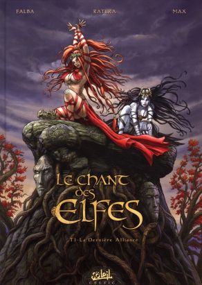 le chant des elfes tome 1 - la dernière alliance