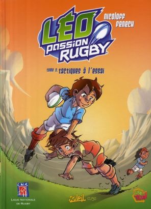 léo, passion rugby tome 2 - tactiques à l'essai