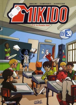 mikido tome 1 - le premier jour