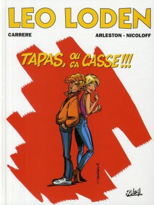 léo loden tome 18 - tapas ou ça casse