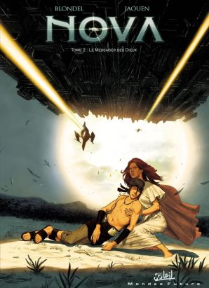 nova tome 2 - le messager des dieux